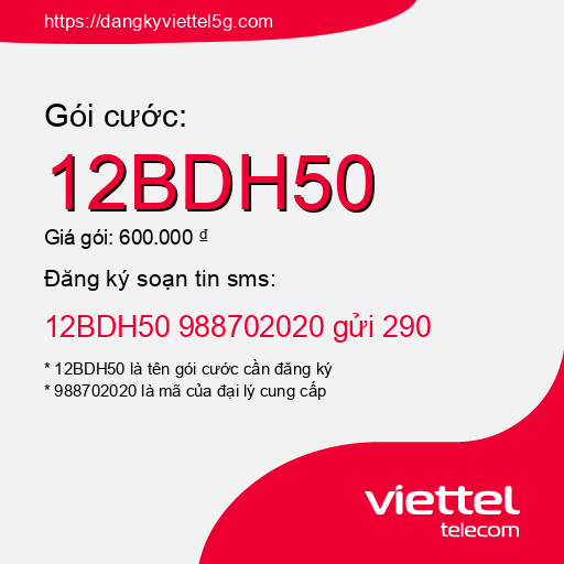 Đăng ký gói cước 12BDH50 Viettel 5g