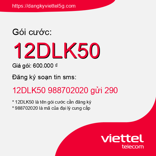 Đăng ký gói cước 12DLK50 Viettel 5g