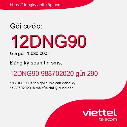 Đăng ký gói cước 12DNG90 Viettel 5g