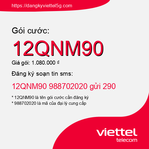 Đăng ký gói cước 12QNM90 Viettel 5g