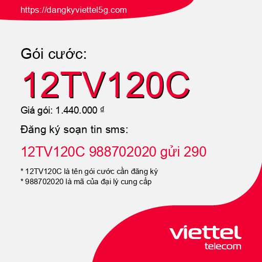 Đăng ký gói cước 12TV120C Viettel 5g