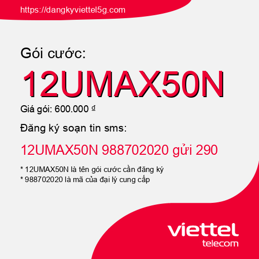 Đăng ký gói cước 12UMAX50N Viettel 5g