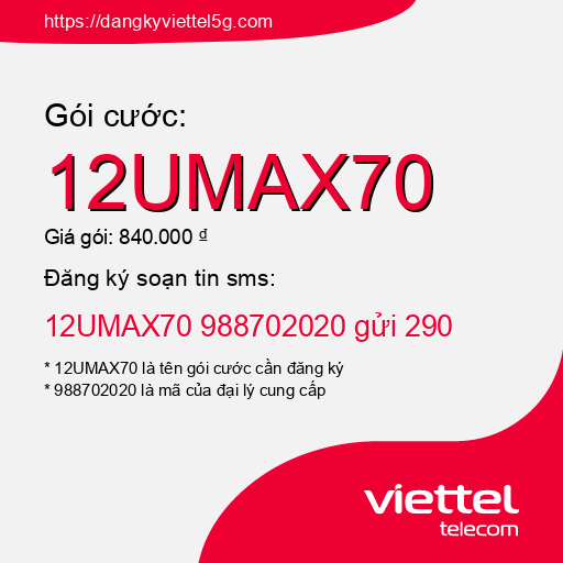 Đăng ký gói cước 12UMAX70 Viettel 5g