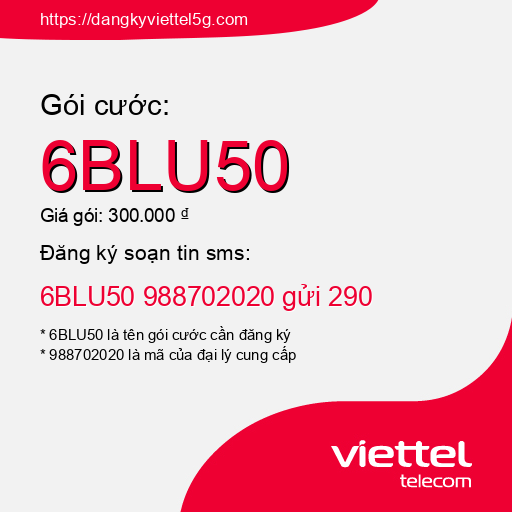 Đăng ký gói cước 6BLU50 Viettel 5g