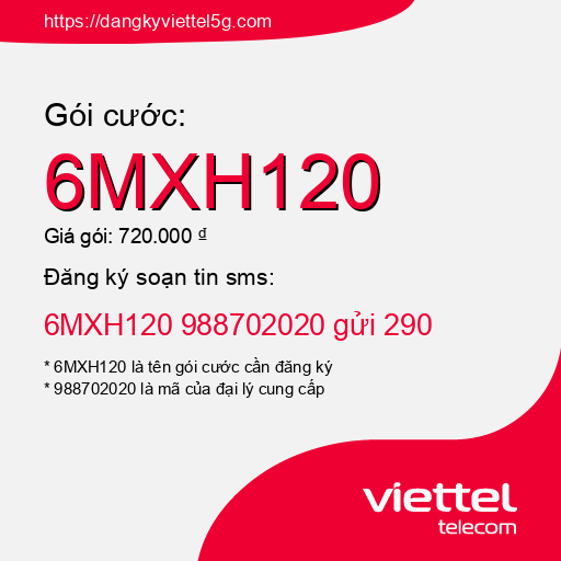 Đăng ký gói cước 6MXH120 Viettel 5g