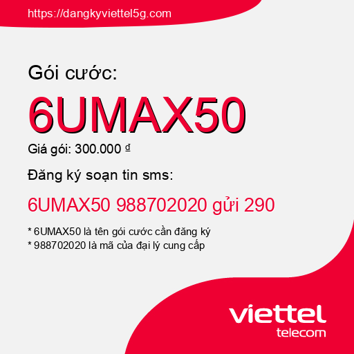 Đăng ký gói cước 6UMAX50 Viettel 5g