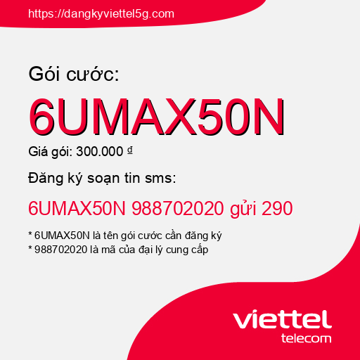 Đăng ký gói cước 6UMAX50N Viettel 5g