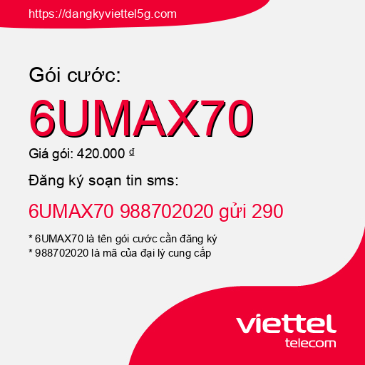 Đăng ký gói cước 6UMAX70 Viettel 5g