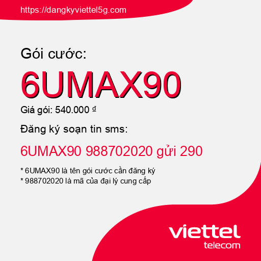 Đăng ký gói cước 6UMAX90 Viettel 5g