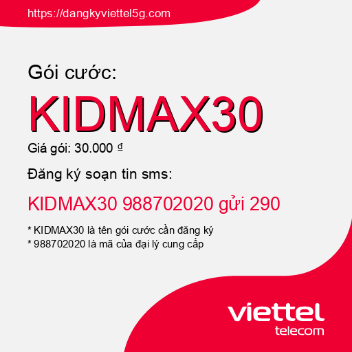 Đăng ký gói cước KIDMAX30 Viettel 5g