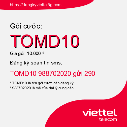 Đăng ký gói cước TOMD10 Viettel 5g