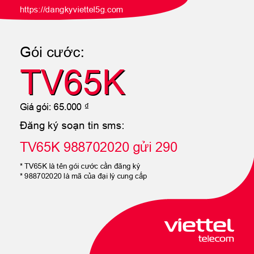 Đăng ký gói cước TV65K Viettel 5g